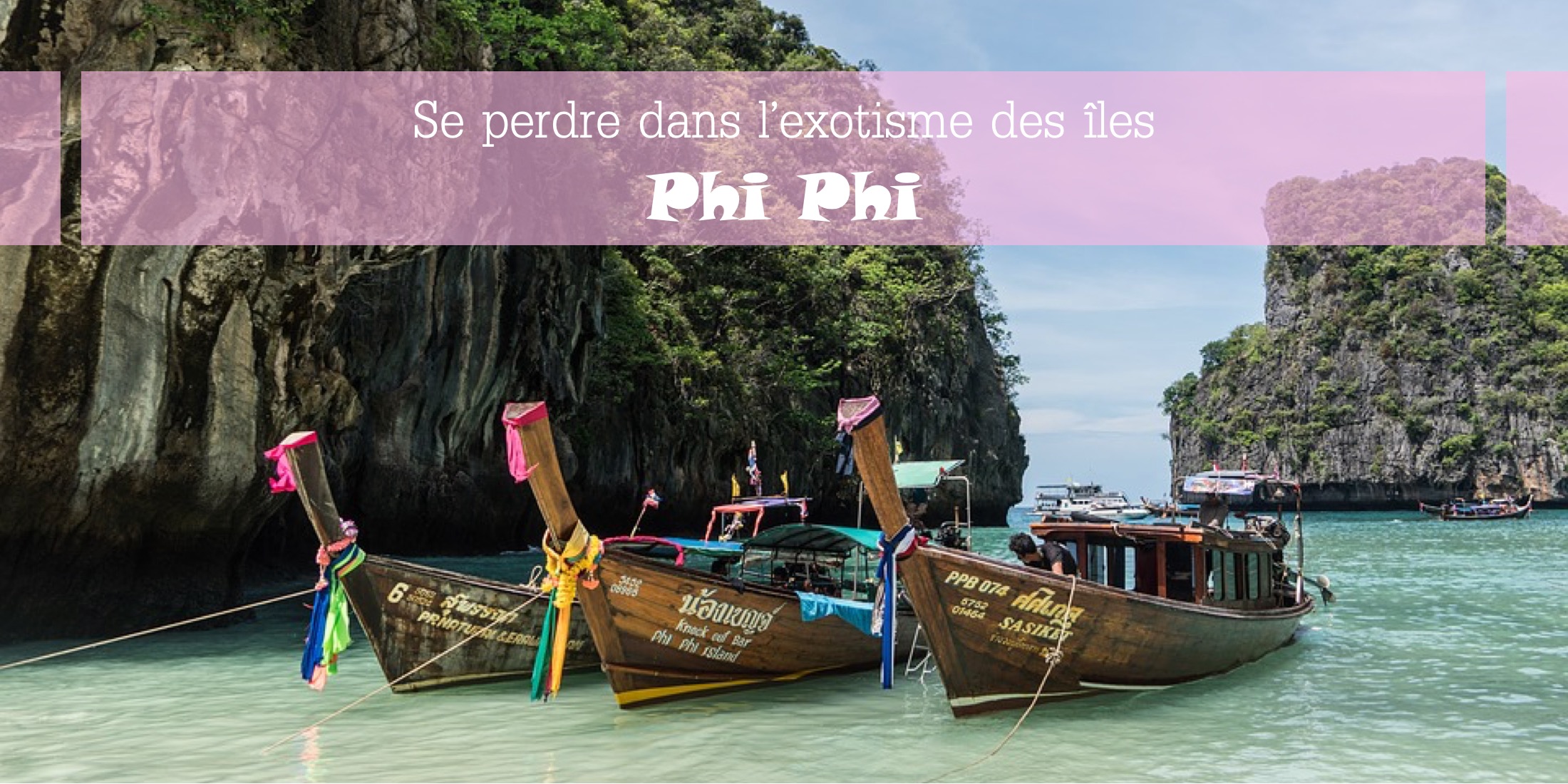 Image de mise en avant des îles Phi Phi